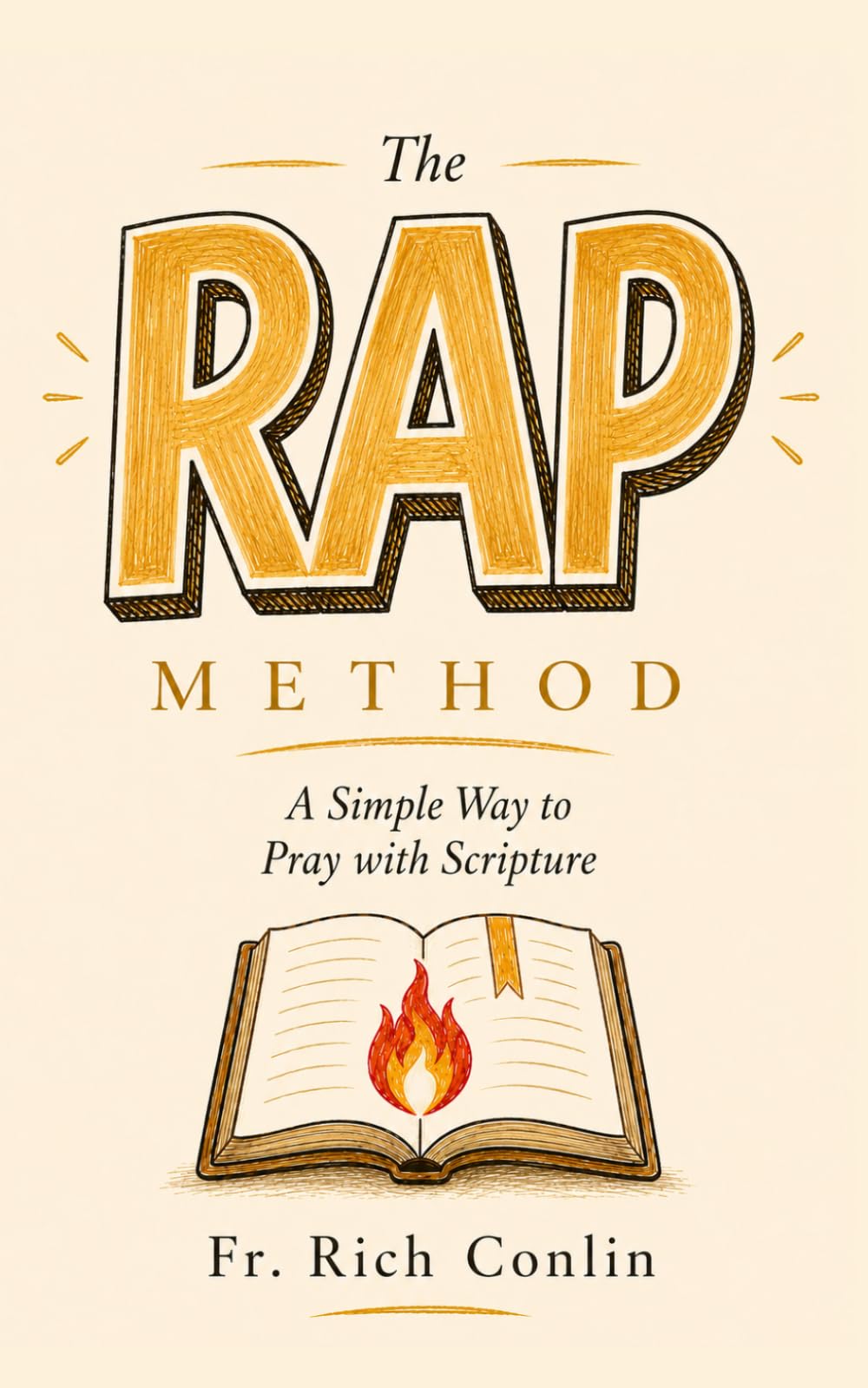 The RAP Method: A Simple Way to Pray with Scripture