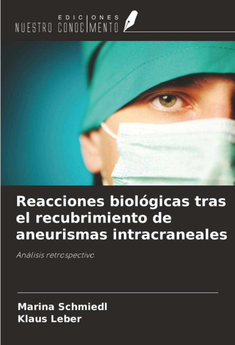 Reacciones biológicas tras el recubrimiento de aneurismas intracraneales: Análisis retrospectivo