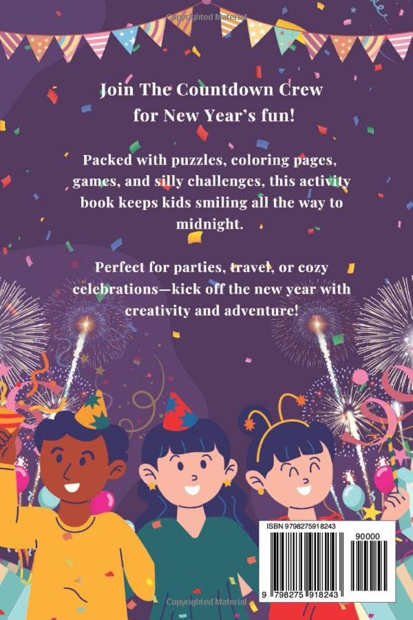 The Countdown Crew: A New Year’s Fun Activity Book!: Games, Puzzles & Coloring Fun for New Year’s Eve | Fun Challenges & Creative Activities for Kids ... Activity Book for Kids (Kids Holiday Books) image 3