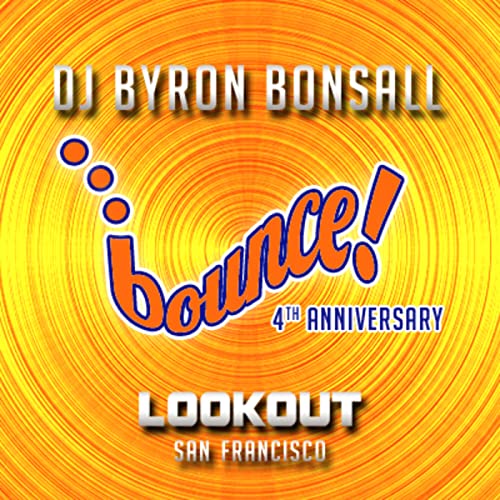 『DJ Byron Bonsall - BOUNCE 4th Anniversary』のカバーアート