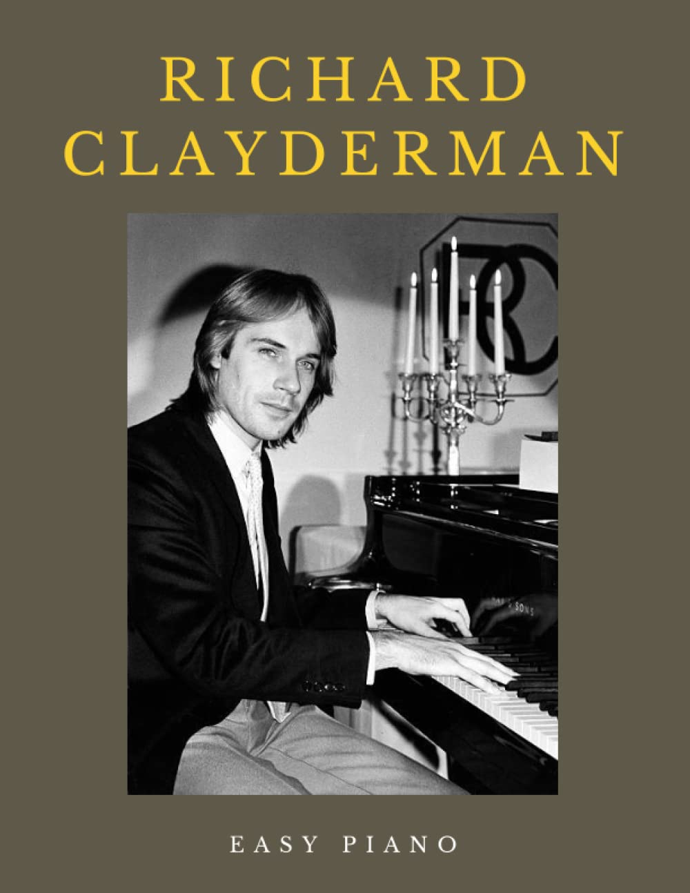 Richard Clayderman Easy Piano: 34 Songs Arranged For Piano