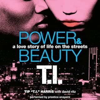 Power & Beauty Audiolibro Por Tip 'T.I.' Harris, David Ritz arte de portada