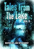 Tales from The Lake Vol.1