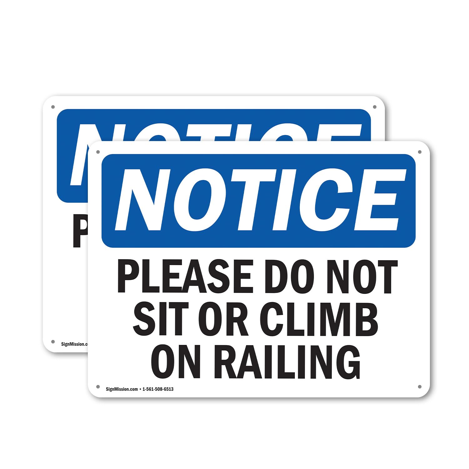(2 Pack) Please Do Not Sit Or Climb On Railing OSHA Notice Sign 10 Inch X 7 Inch Plastic Sign, Weather Resistant, UV Protected for Workplace, Business