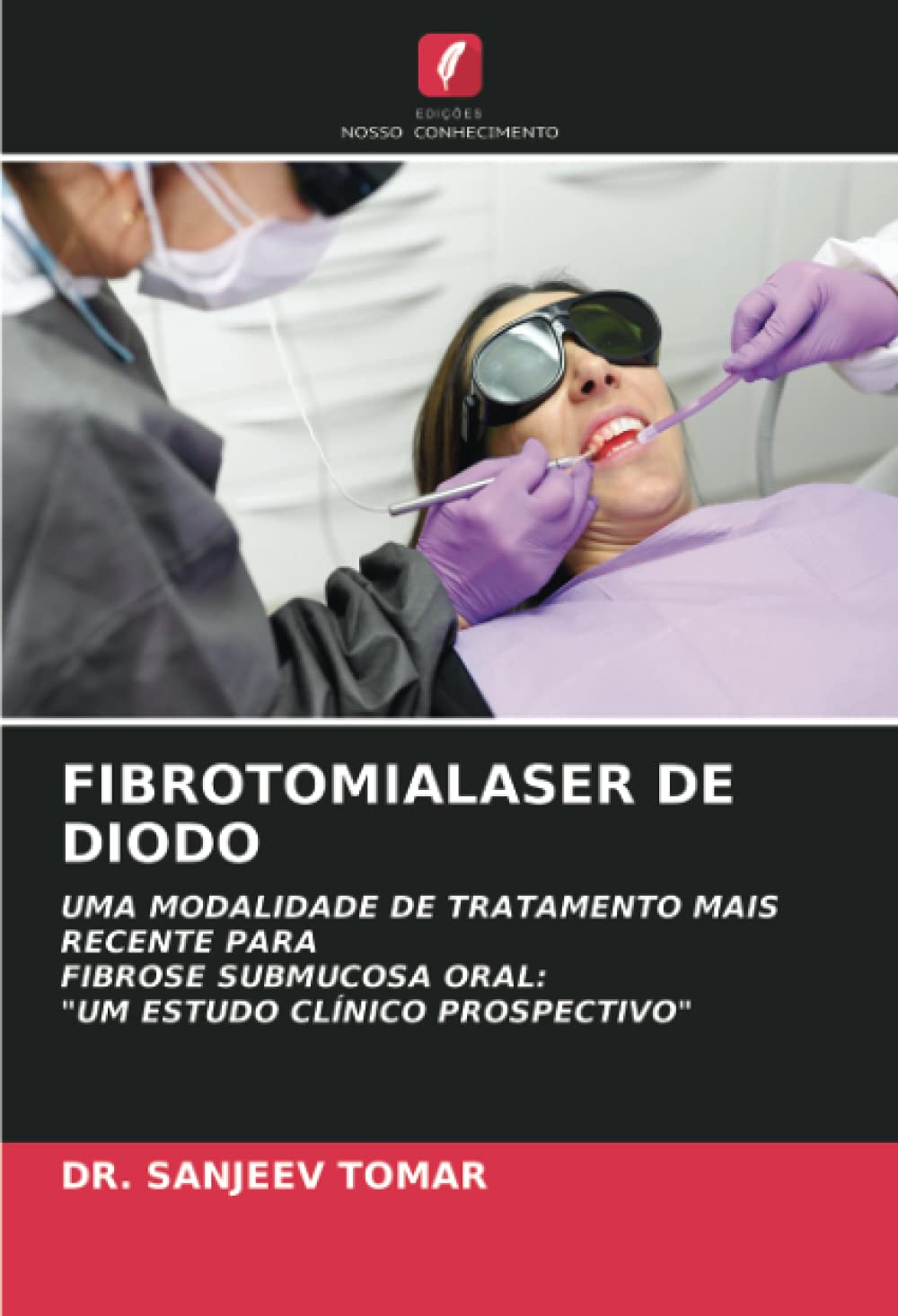 FIBROTOMIALASER DE DIODO: UMA MODALIDADE DE TRATAMENTO MAIS RECENTE PARA FIBROSE SUBMUCOSA ORAL:"UM ESTUDO CLÍNICO PROSPECTIVO"