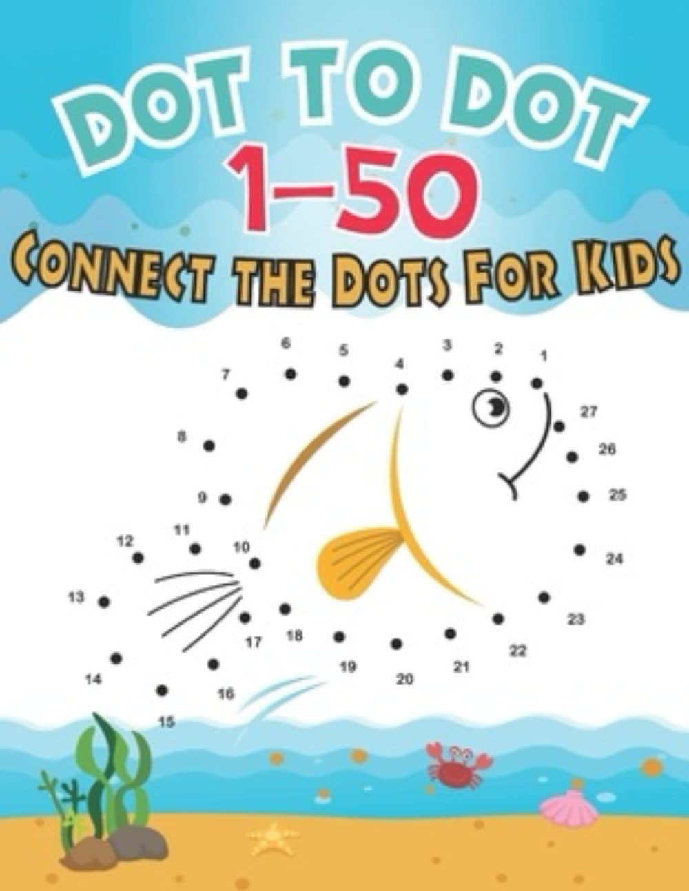 Dot to Dot Number Book: Fun Activity Book