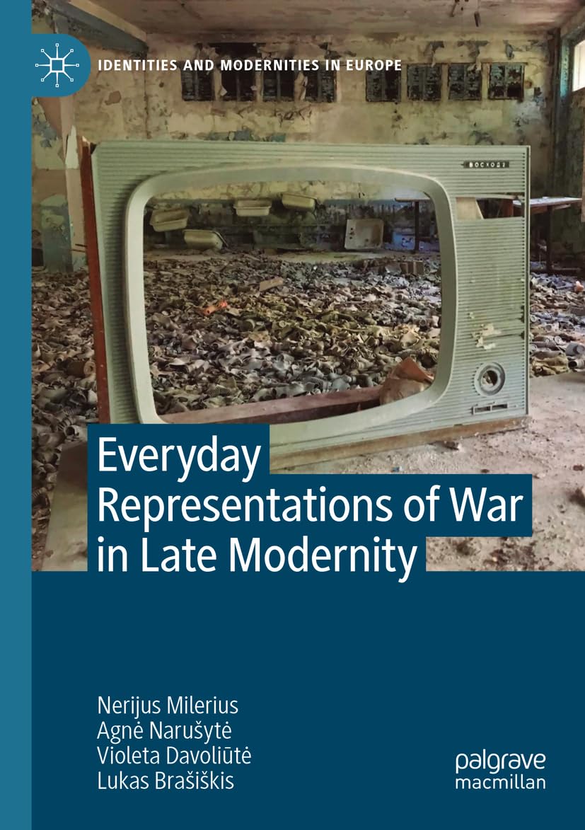 Everyday Representations of War in Late Modernity essai sociologie