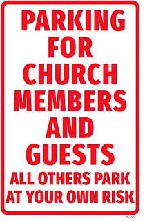 Parking For Church Members And Guests Full Color Sign | Fade Resistant and Weatherproof | Rounded Corners | Predrilled Holes | 12"W x 18"H