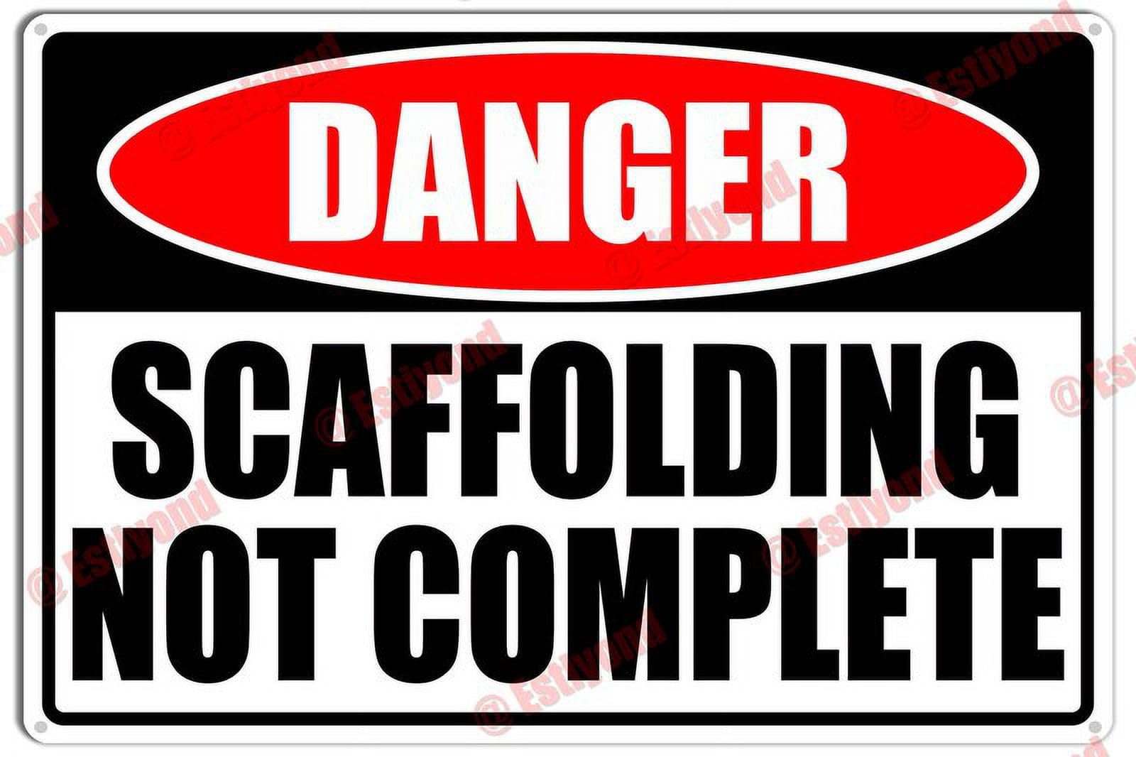 ScaffoldingComplete Caution Warning Notice Aluminum Metal Sign 12x16 Inches