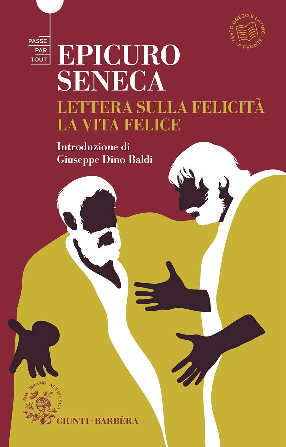 Lettere sulla felicità. La vita felice. (Passepartout)