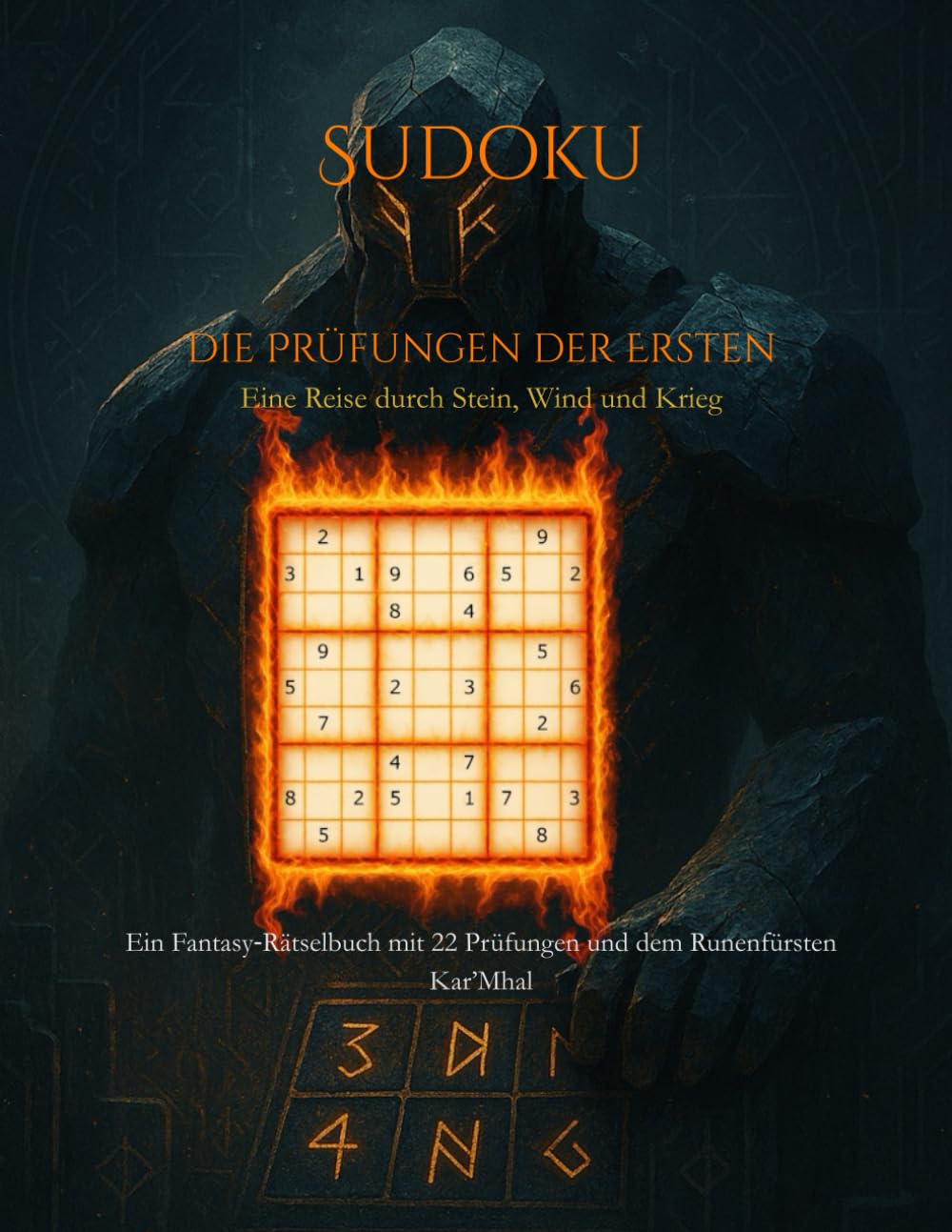 Sudoku – Die Prüfungen der Ersten: Eine Reise durch Stein, Wind und Krieg