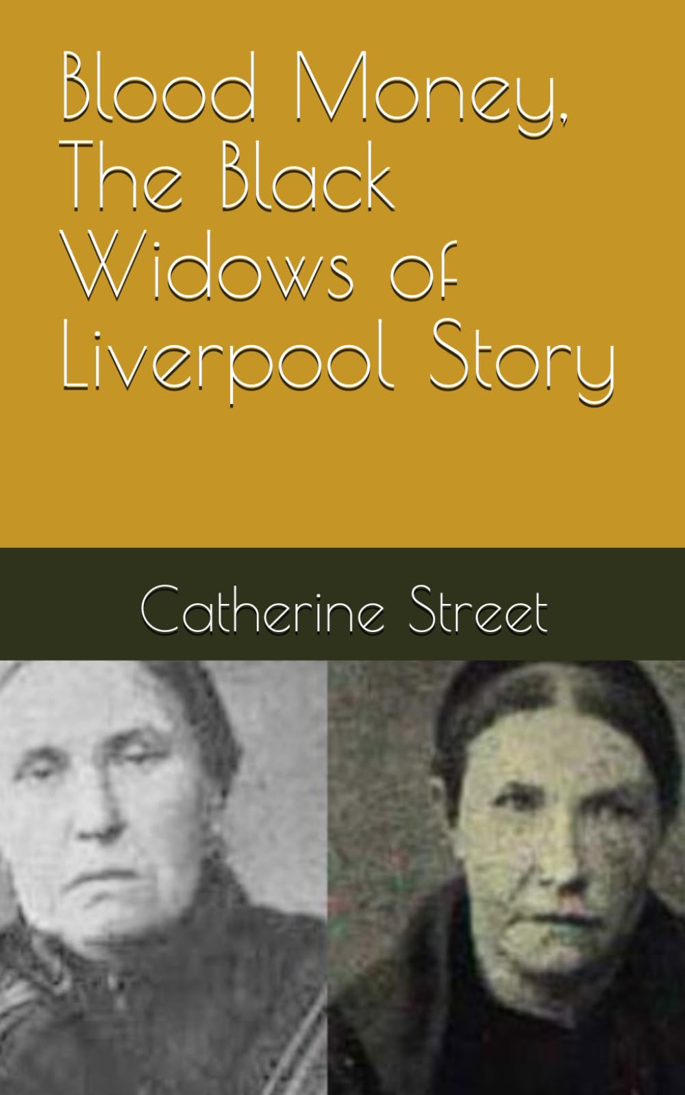 Blood Money, The Black Widows of Liverpool Story