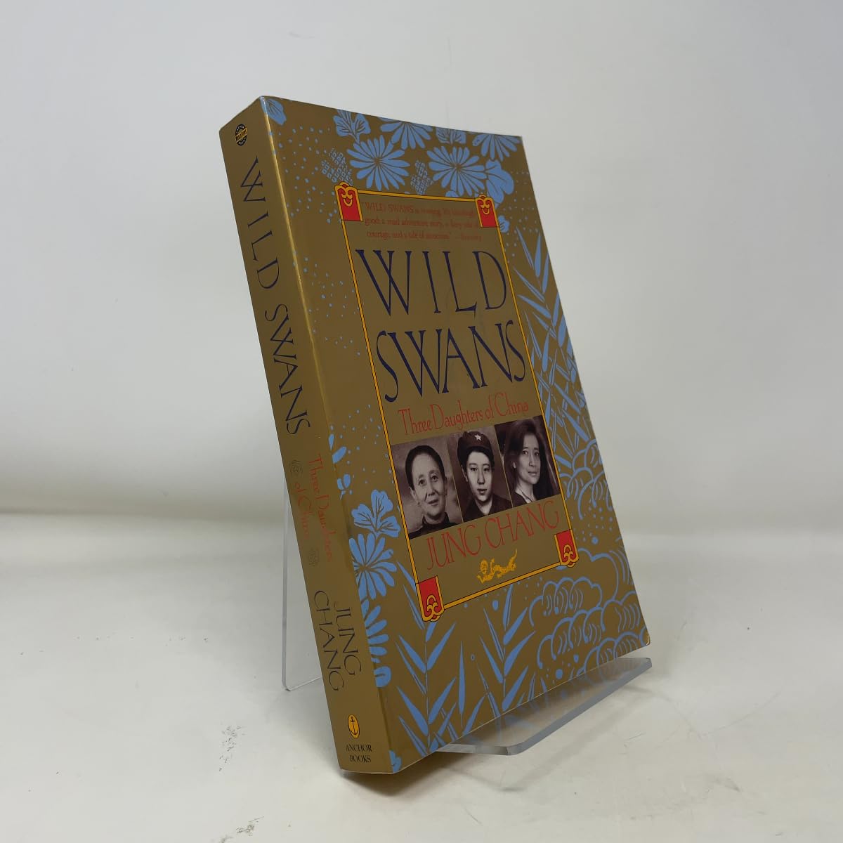 Wild Swans: Three Daughters of China Chang, Jung