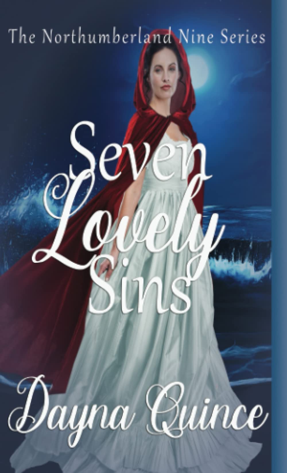 Seven Lovely Sins (The Northumberland Nine Series)
