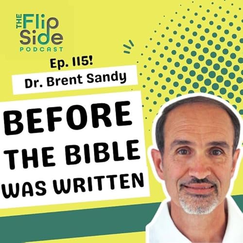 Ep. 115: Dr. Brent Sandy on the Authority of the Oral (Spoken) Tradition of the Bible