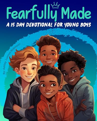 Fearfully Made: A 15 Day Devotional for Young Boys