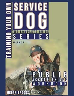 Training Your Own Service Dog Series: Public Access Skills W