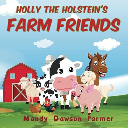 Holly the Holstein's Farm Friends