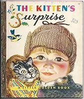 The Kitten's Surprise B0007G26MW Book Cover