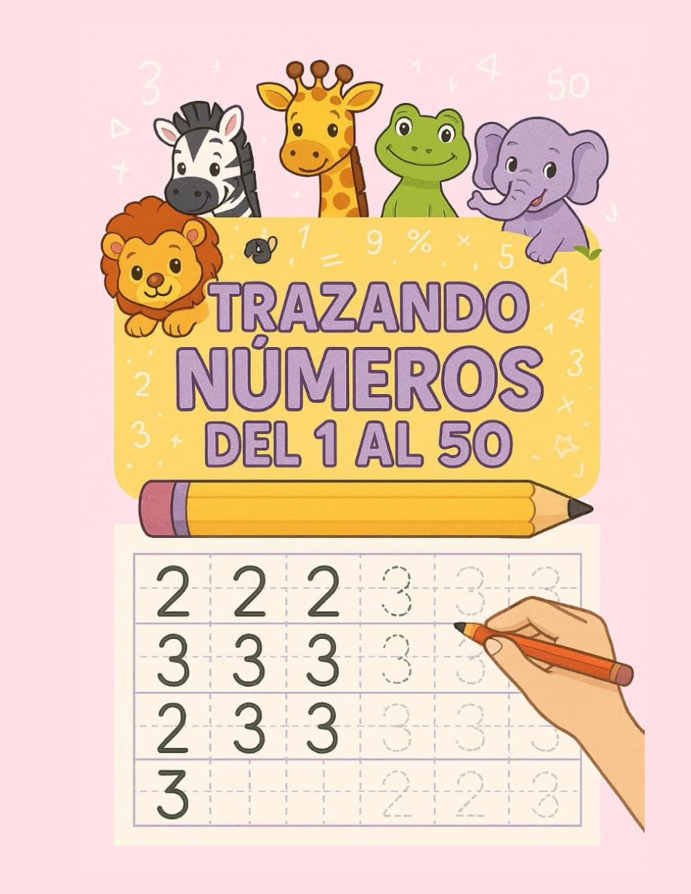 Libro de actividades matemáticas Trazando números del 1 al 50: Divertidas actividades de matemáticas, lectura y escritura para preescolar y jardín de infancia