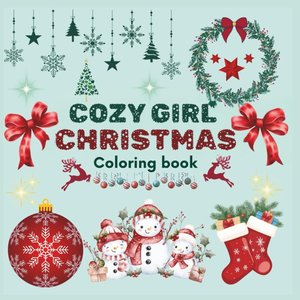 Cozy Girl Christmas Coloring Book: Bold and Easy Designs for Adults & Teens Relaxing Winter Fun for the Cozy Season
