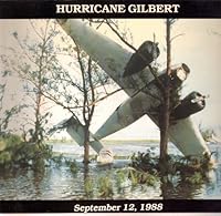 Hurricane Gilbert: September 12, 1988 0951301950 Book Cover