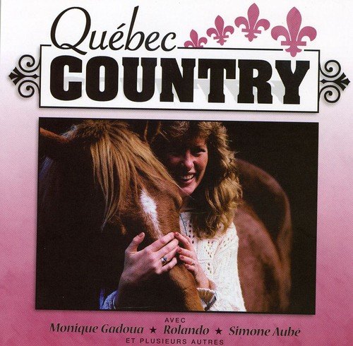 Volume 9 [Audio CD] Quebec Country