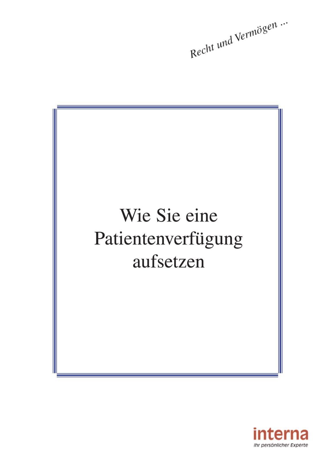 Wie Sie eine Patientenverfügung aufsetzen