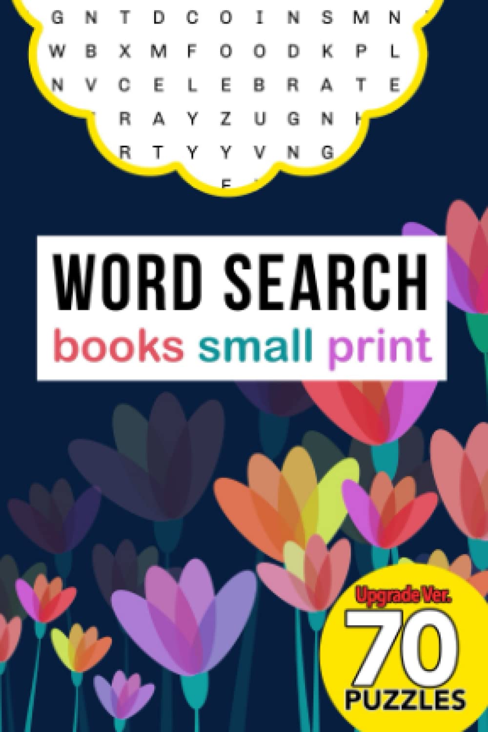 Word Search Books Small Print: Small Print Word Search : Mini Word Search For Adults : Mini Word Finds : Mini Word Searches : Small Wordsearches : Small Word Search Books For Adults