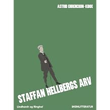 Staffan Hellbergs arv Danish Edition