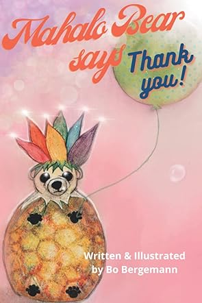 Mahalo Bear Says Thank You!