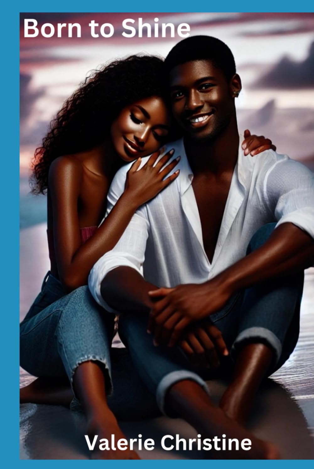 Born To Shine: Robyn's Story (Legacy of Love)