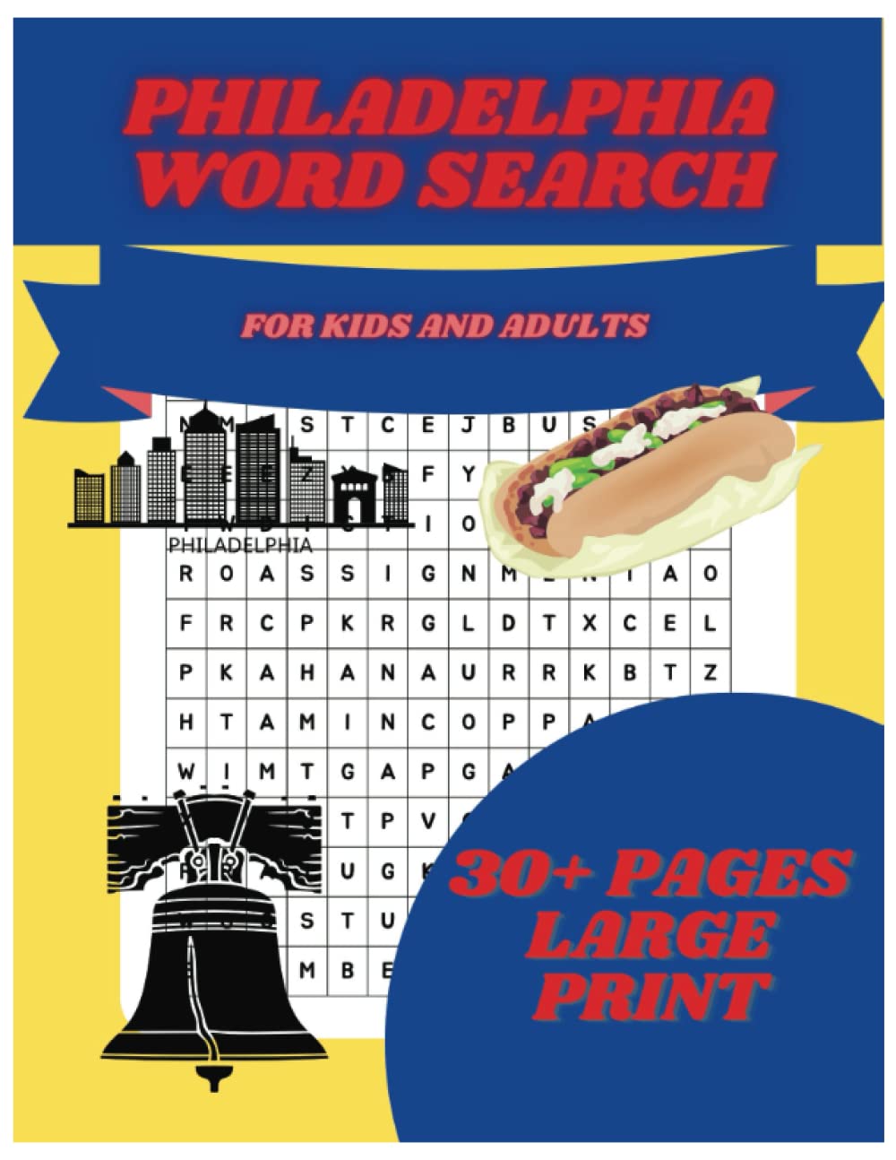 Philadelphia Word Search: Learn about Philadelphia while having fun!