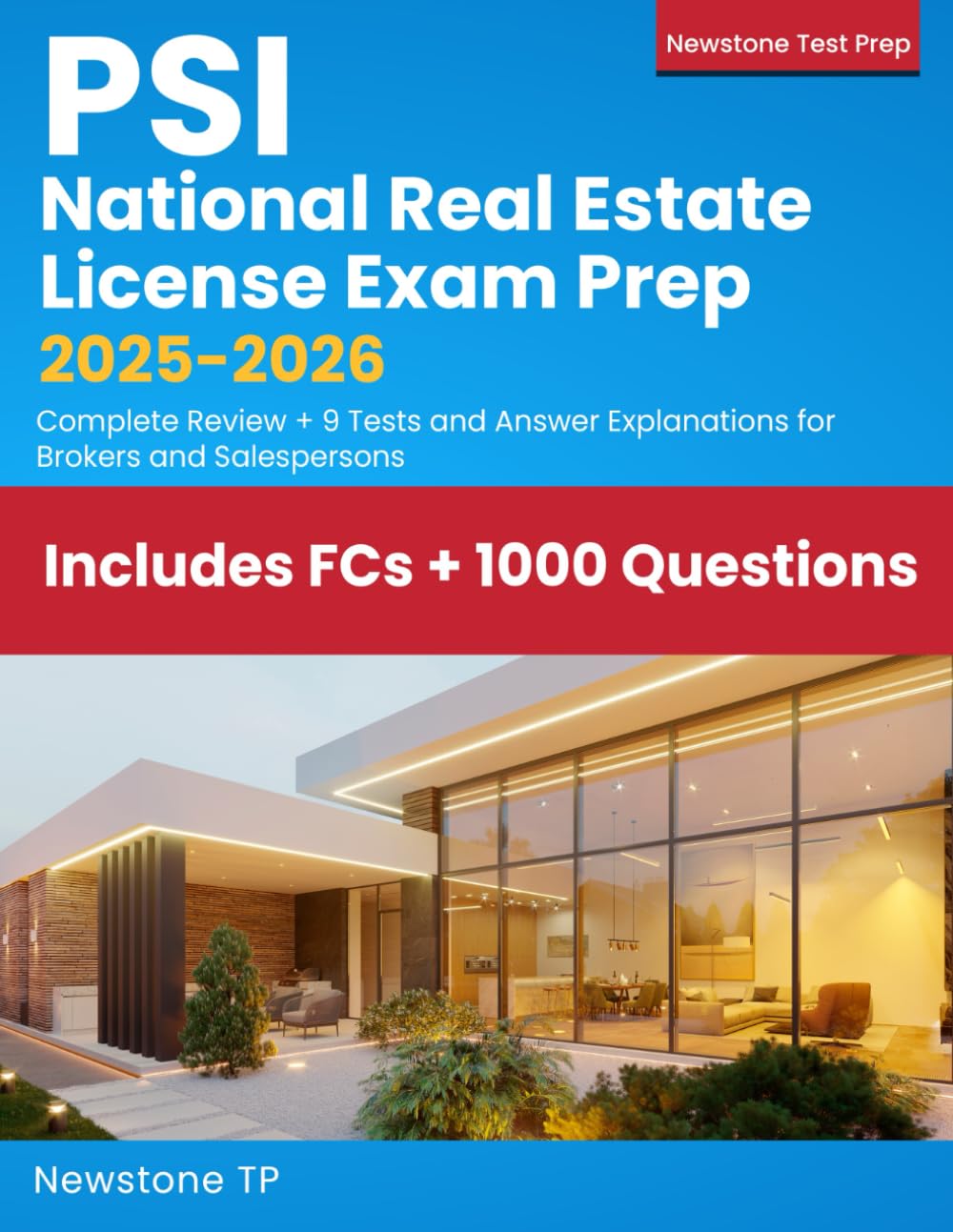 PSI National Real Estate License Exam Prep 2025-2026: Complete Review + 9 Tests and Answer Explanations for Brokers and Salespersons