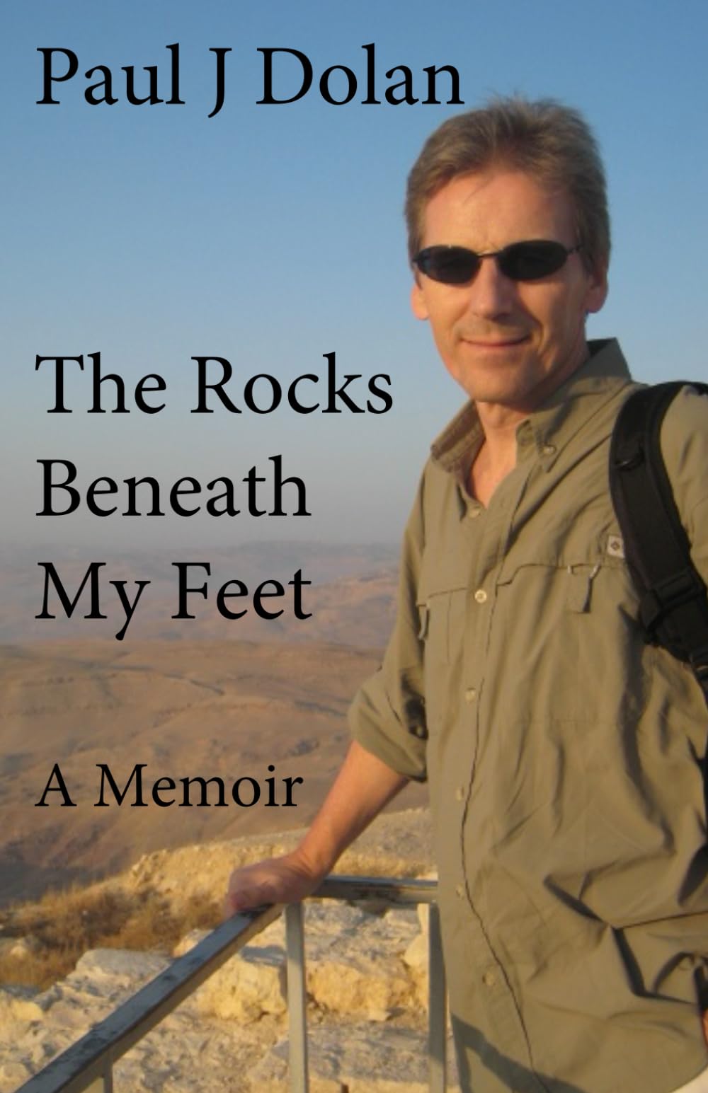 The Rocks Beneath My Feet: A Memoir