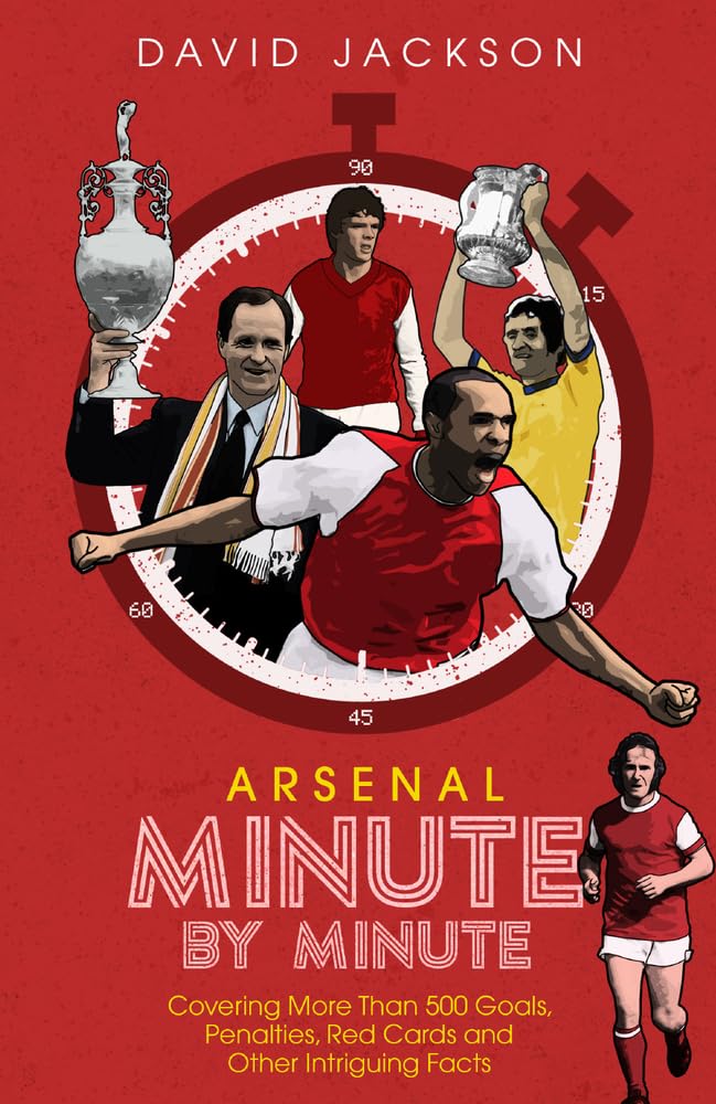 A*senal Minute by Minute: Covering More Than 50. Jackson**