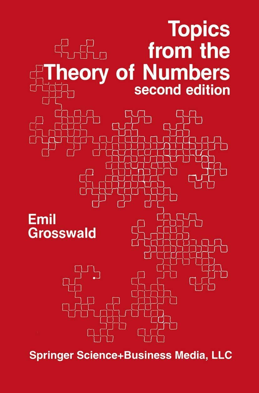 Topics from the Theory of Numbers (Modern Birkhäuser Classics)