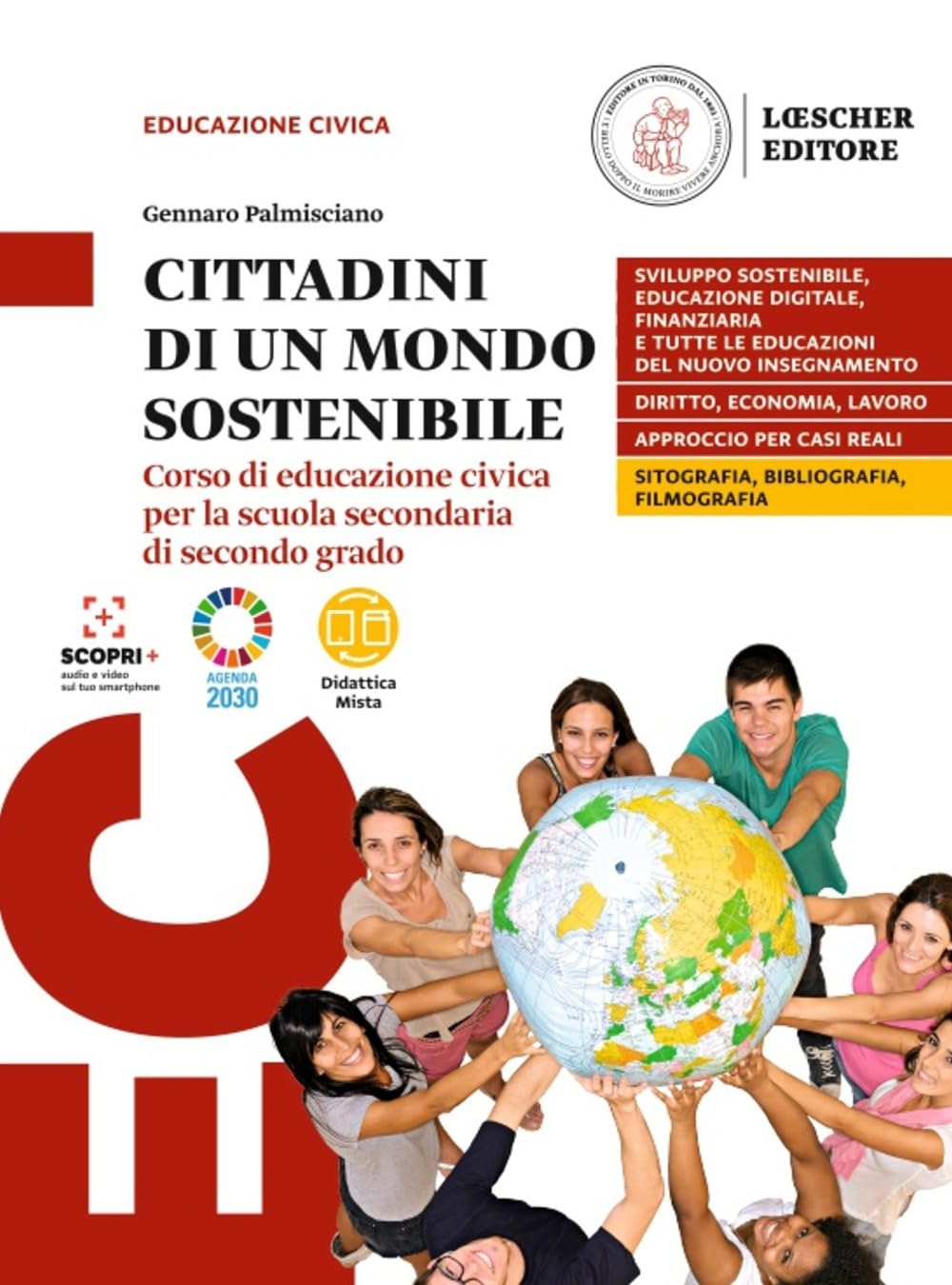 Cittadini Di Un Mondo Sostenibile. Corso Di Educazione Civica. Per Le Scuole Superiori. Con E-Book - 4