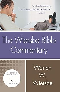Wiersbe Bible Commentary NT (Wiersbe Bible Commentaries)