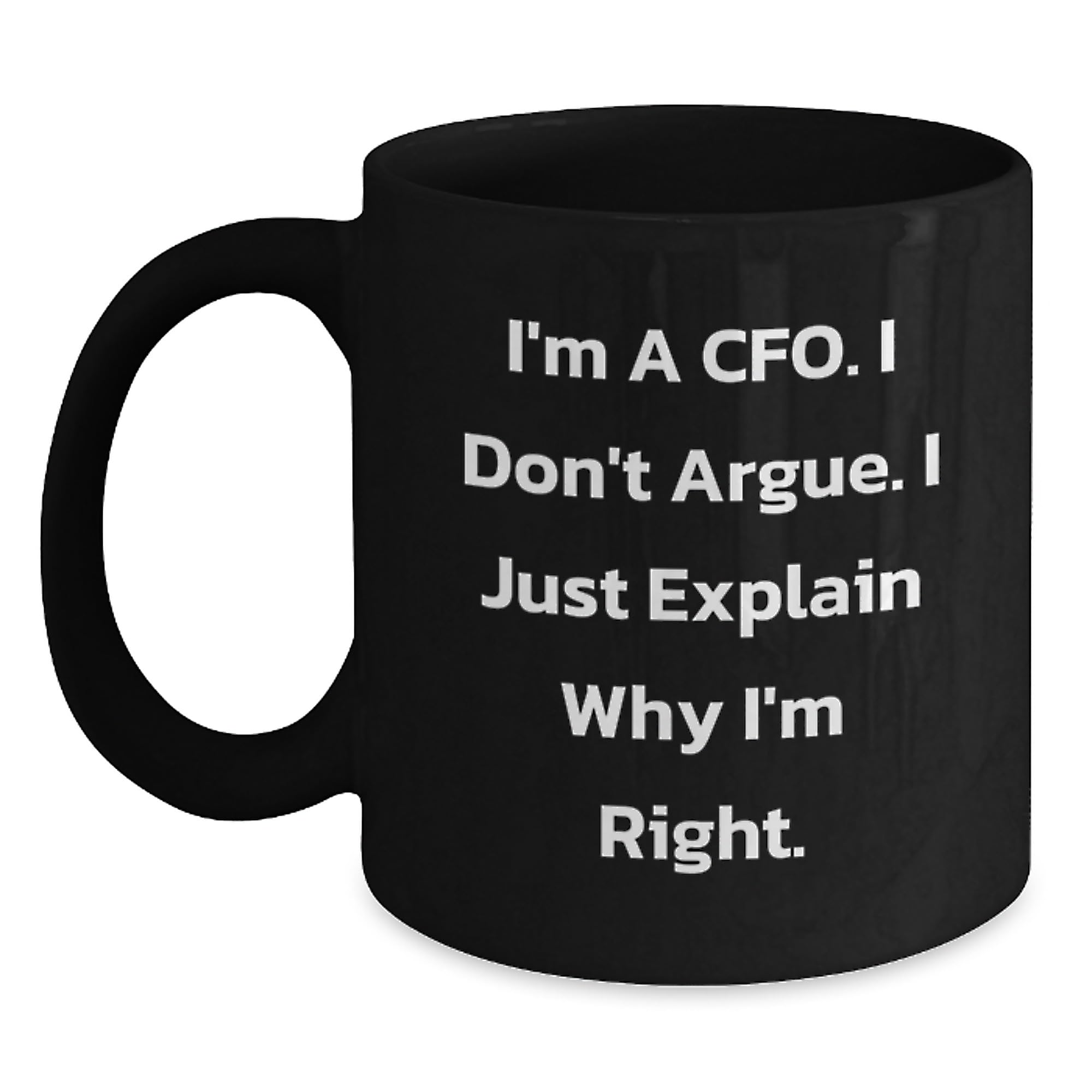 Funny CFO Gifts — funny ceramic mug from ShopProudGifts