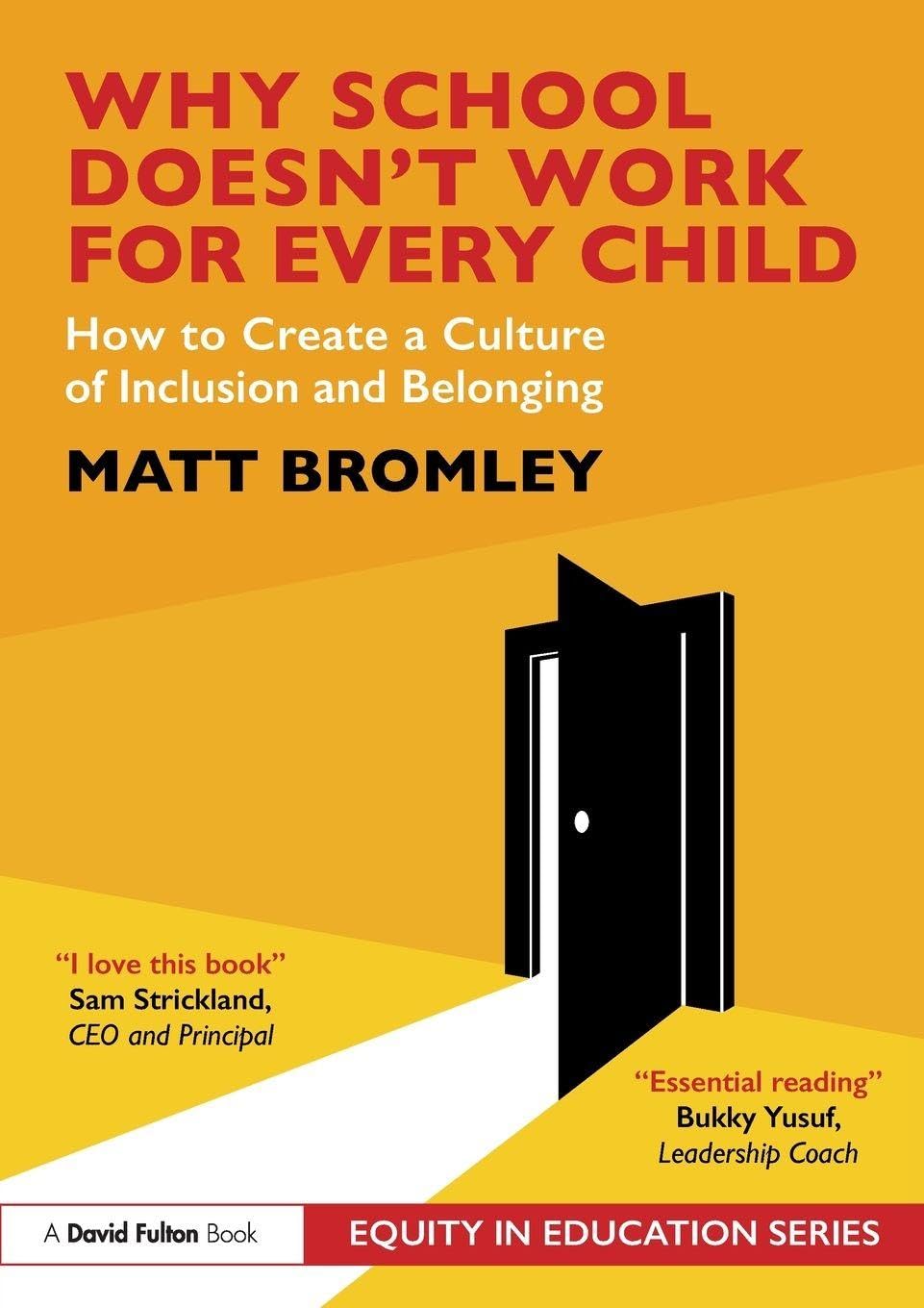 Why School Doesn’t Work for Every Child by Matt Bromley (Paperback Book)