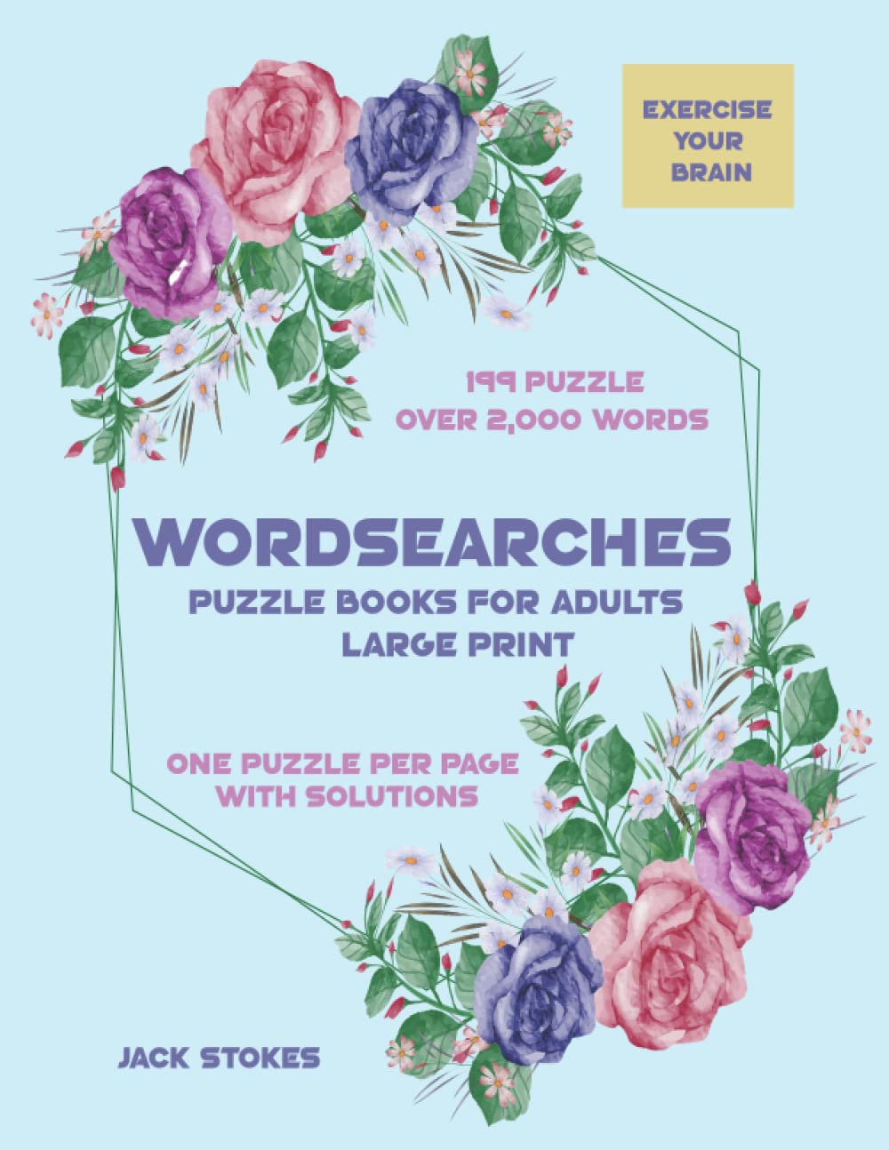Wordsearches Puzzle Books For Adults Large Print: Over 2,000 Words, Large Print with 199 Puzzle Funny Hidden Word Find Puzzles for Elderly with Solutions