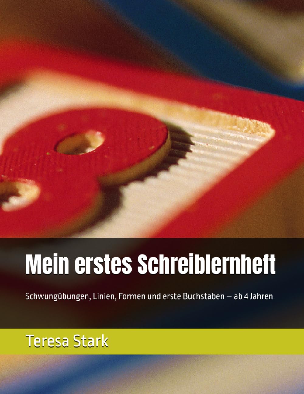 Mein erstes Schreiblernheft: Schwungübungen, Linien, Formen und erste Buchstaben – ab 4 Jahren