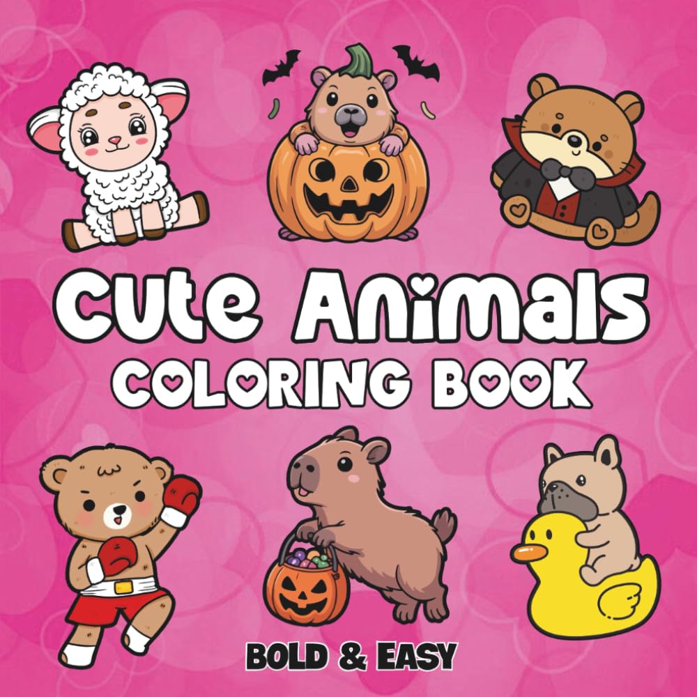 Cute Animals: Coloring Book for Adults and Kids, Featuring Landscapes, Cute Stuffs, Flowers, Cute Animals and More (Bold & Easy Coloring)