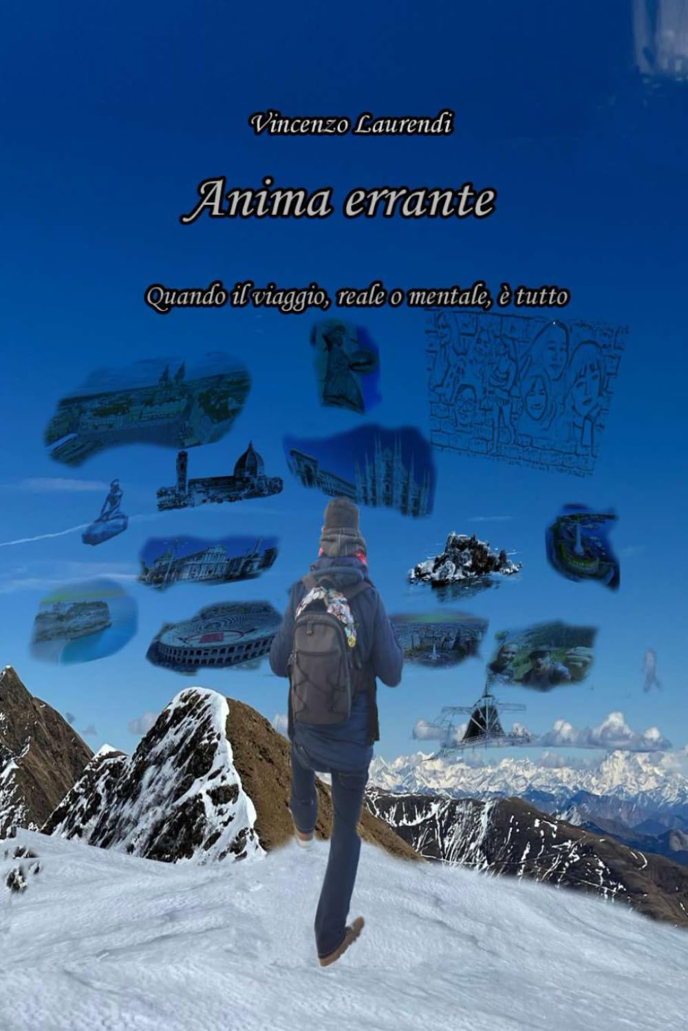 Anima errante: Quando il viaggio, reale o mentale, è tutto (Il cantastorie)