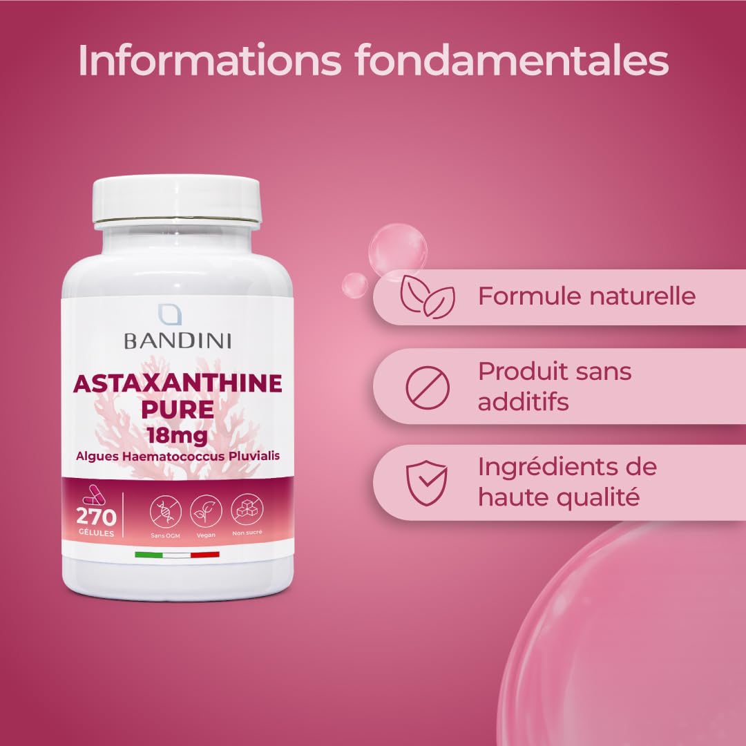 Bandini® Astaxanthine pure 18 mg d'Algue Haematococcus Pluvialis | 270 gélules pour 9 mois | Concentration & Biodisponibilité Élevées | Antioxydant naturel et puissant | Sans Additifs, 100% vegan