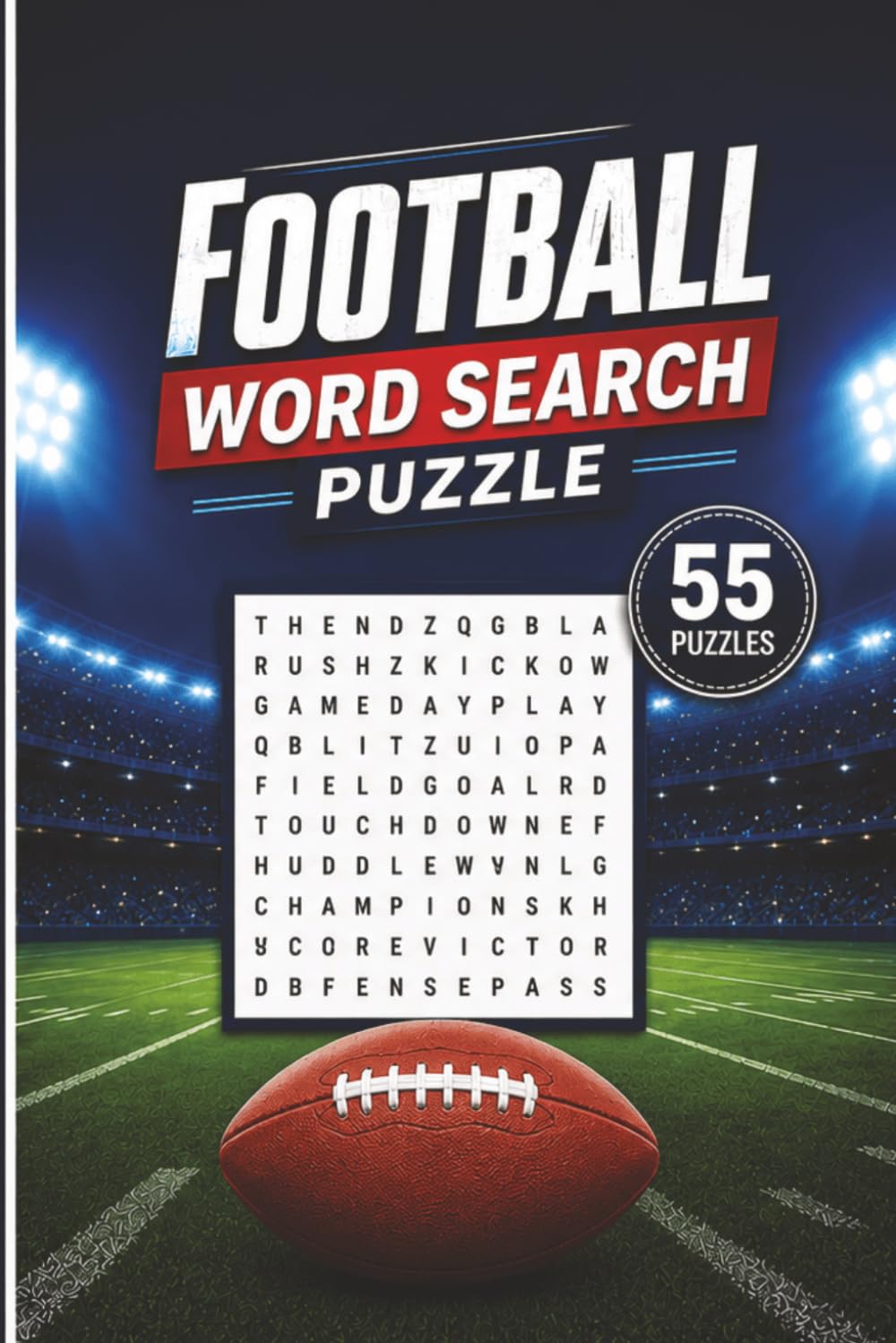Football Word Search Puzzle: 55 Puzzles Word Search about Football and More | 6x9 inches, 110 pages | Gift for Football & Sports Lover