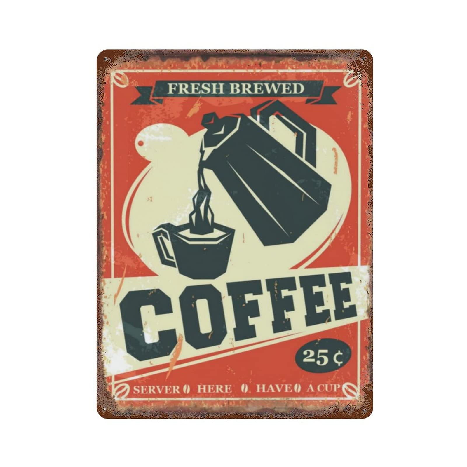 AOOEDM Fresh Brewed Coffee Served Here Have A Cup Metal Sign for Home Coffee Garage Wall Decor Vintage Poster Bar Signs for Home Bar Retro Metal Tin Sign