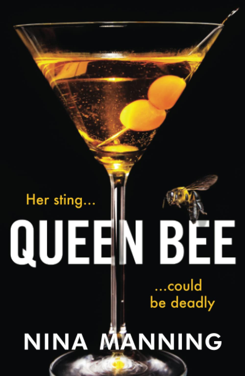 Queen Bee: A brand new addictive psychological thriller from the author of The Bridesmaid