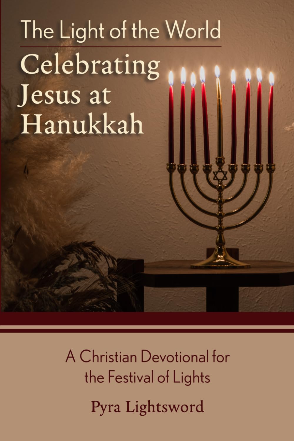 The Light of the World: Celebrating Jesus at Hanukkah